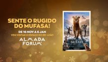 Almada Forum | Rei Leão - Sinta o rugido do Mufasa