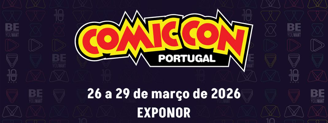 Comic Con Portugal regressa em 2026