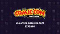 Comic Con Portugal regressa em 2026